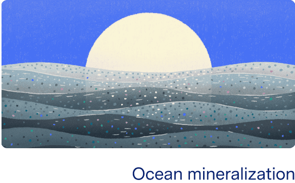 Ocean mineralization