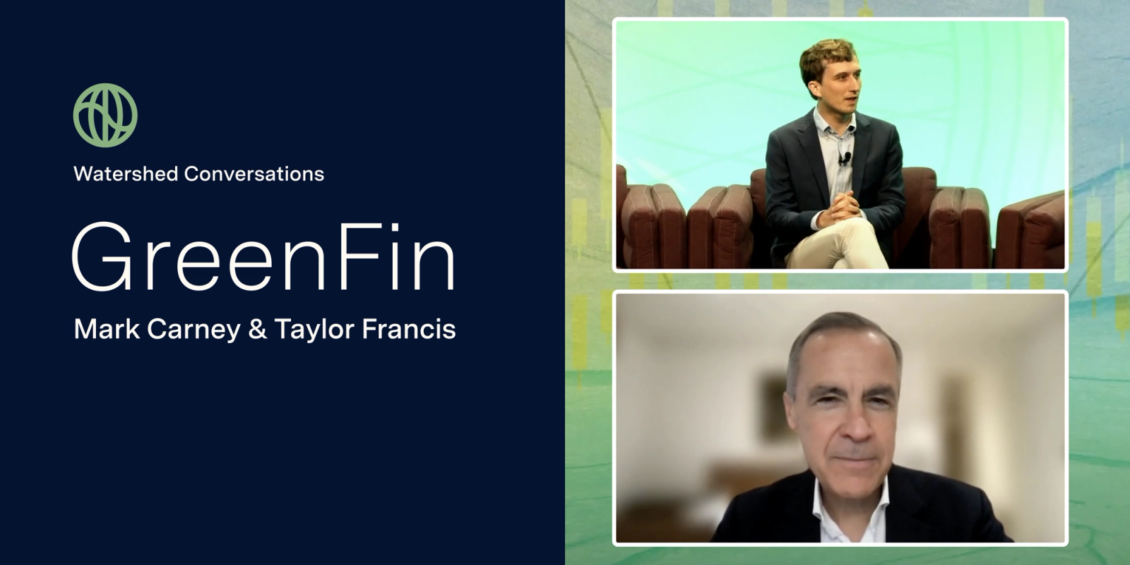 Green Fin with Mark Carney & Taylor Francis
