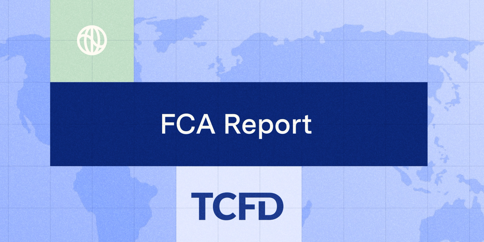 Image with TCFD logo and a main title "FCA report"